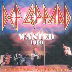 Def Leppard : Wasted 1999 - Euphoria Japan Tour